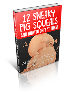 12SneakyPigSquealsandHowtoDefeatThem_249px_wide